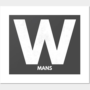 W mans III Posters and Art